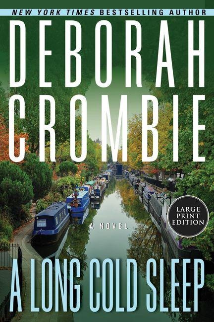 A Long Cold Sleep - Deborah Crombie