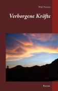Cover-Bild zum Titel 'Verborgene Kräfte' von 'Wali Farmer'