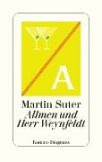 Cover-Bild zum Titel 'Allmen und Herr Weynfeldt' von 'Martin Suter'