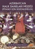 Cover-Bild zum Titel 'Azerbaycan Halk Danslari Müzigi' von 'Arzu Guliyeva Karaman'