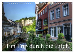 Ein Trip durch die Eifel (Wandkalender 2025 DIN A4 quer), CALVENDO Monatskalender - Arno Klatt