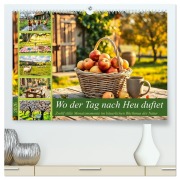 Cover-Bild zum Titel 'Wo der Tag nach Heu duftet - Zwölf stille Monatsmomente im bäuerlichen Rhythmus der Natur (hochwertiger Premium Wandkalender 2026 DIN A2 quer), Kunstdruck in Hochglanz' von 'Fred Schimak'