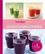 Cover-Bild zum Titel 'Hamlyn Cooks: Juices & Smoothies' von 'Hamlyn'