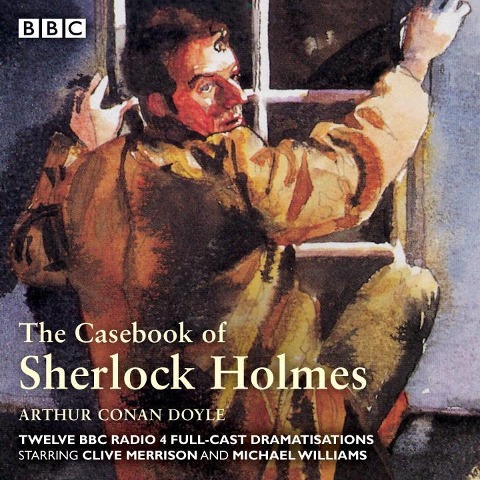 The Casebook of Sherlock Holmes - Arthur Conan Doyle