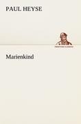 Marienkind - Paul Heyse