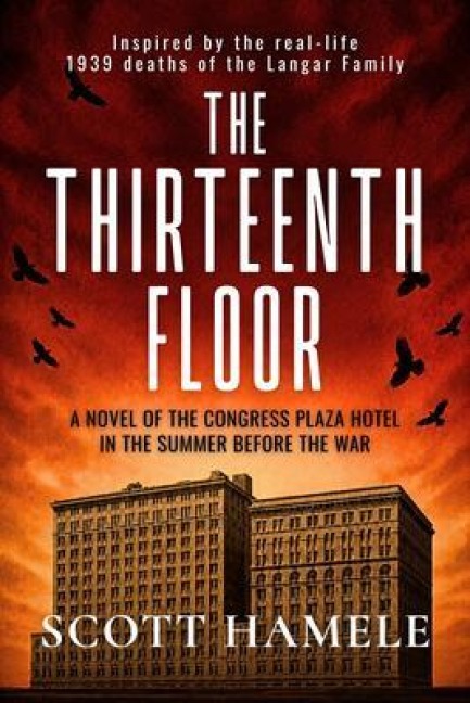 The Thirteenth Floor - Scott Hamele