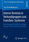 Interne Revision in Verbundgruppen und Franchise-Systemen - Hans-Ulrich Westhausen