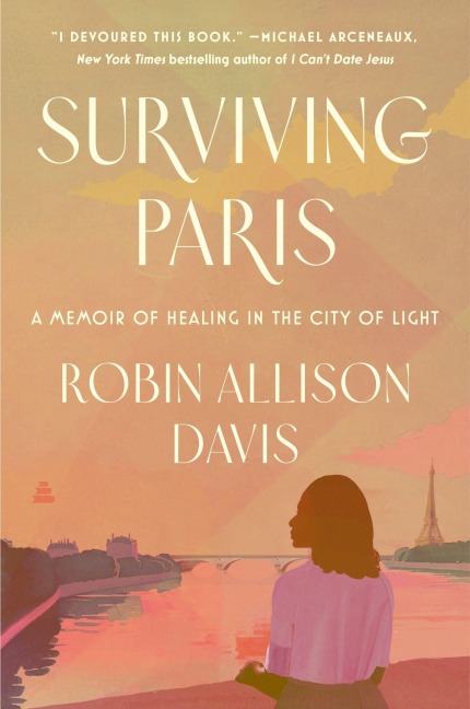 Surviving Paris - Robin Allison Davis