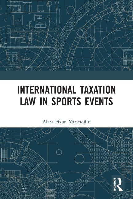 International Taxation Law in Sports Events - Alara Efsun Yaz¿c¿o¿lu
