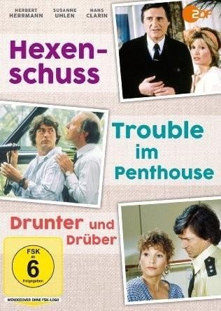 Hexenschuss & Trouble im Penthouse & Drunter und Drüber - John Graham, Wolf Gremm