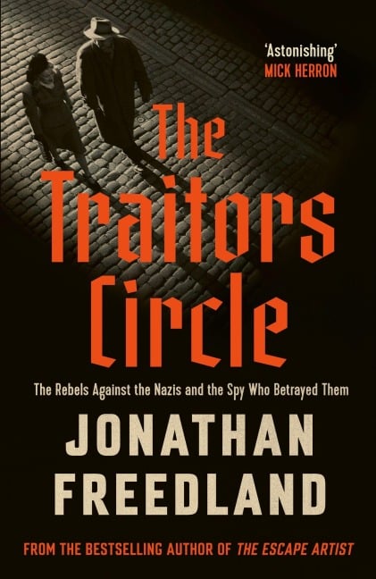 The Traitors Circle - Jonathan Freedland