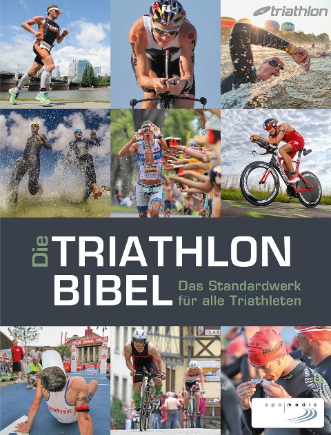 Die Triathlonbibel - 