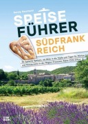 Cover-Bild zum Titel 'Speiseführer Südfrankreich' von 'Sandy Neumann'