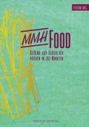 Cover-Bild zum Titel 'MMHFood Kochbuch Frühling' von 'Mandy Hindenburg'