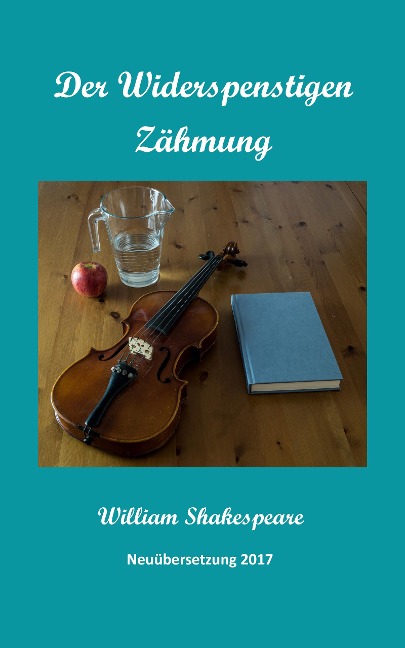 Der Widerspenstigen Zähmung - Derrik Wright, William Shakespeare