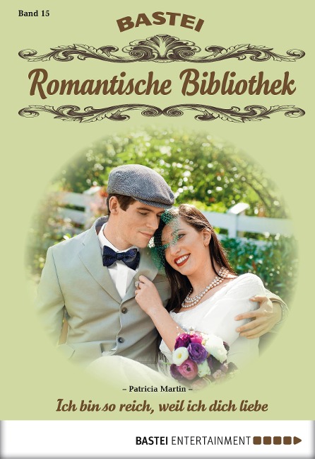 Romantische Bibliothek - Folge 15 - Patricia Martin