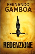 Cover-Bild zum Titel 'REDENZIONE' von 'Fernando Gamboa'