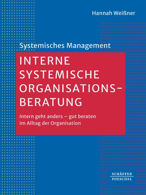 Interne systemische Organisationsberatung - Hannah Weißner