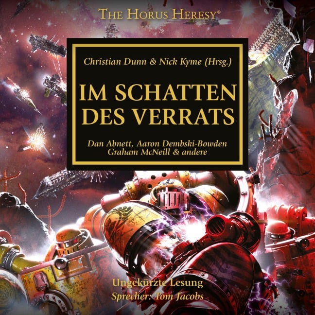 The Horus Heresy 22: Im Schatten des Verrats - Dan Abnett, Graham Mcneill, Aaron Dembski-Bowden, Gav Thorpe, John French