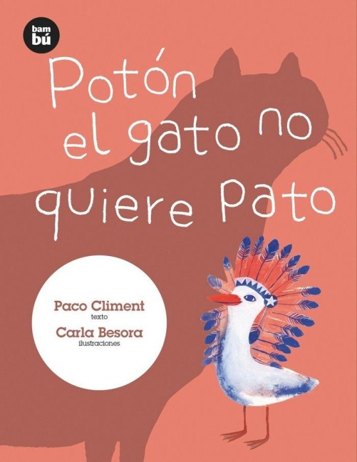 Potón El Gato No Quiere Pato - Paco Climent