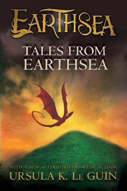 Tales from Earthsea - Ursula K. Le Guin