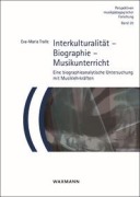 Cover-Bild zum Titel 'Interkulturalität - Biographie - Musikunterricht' von 'Eva-Maria Tralle'