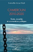 Cover-Bild zum Titel 'Cameroun 2010-2020' von 'Boulou Ebanda nya B'bedi'