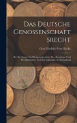 Cover-Bild zum Titel 'Das Deutsche Genossenschaftsrecht' von 'Otto Friedrich Von Gierke'