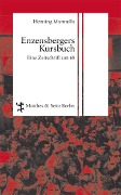 Enzensbergers Kursbuch - Henning Marmulla