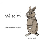Cover-Bild zum Titel 'Wuschel' von 'C. Nine Lybell'