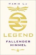 Legend 01 - Fallender Himmel - Marie Lu