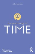 Cover-Bild zum Titel 'The Psychology of Time' von 'Richard Gross'