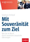  Mit Souveränität zum Ziel
