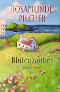 Cover-Bild zum Titel 'Blütenzauber' von 'Rosamunde Pilcher'