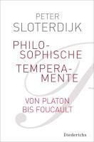 Philosophische Temperamente - Peter Sloterdijk