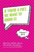 Cover-Bild zum Titel 'If You're a Poet, We Want to Know it! Volume 3 (If You're a Poet We Want to Know It!, #3)' von 'Kapiti Coast District Council'