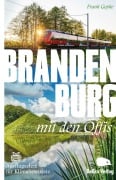 Cover-Bild zum Titel 'Brandenburg mit den Öffis' von 'Frank Goyke'