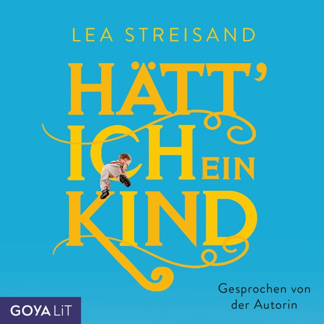 Hätt' ich ein Kind - Lea Streisand