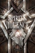 Spirits of Violence - Christine Ina Ryze