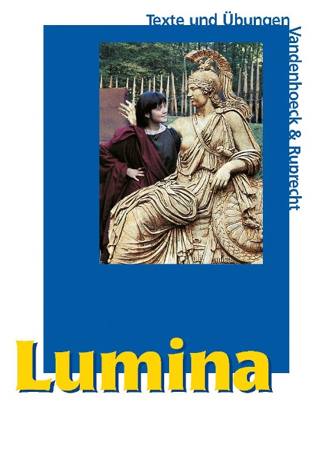 Lumina. Texte und Übungen - 