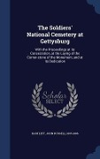 Cover-Bild zum Titel 'The Soldiers' National Cemetery at Gettysburg' von 'John Russell Bartlett'