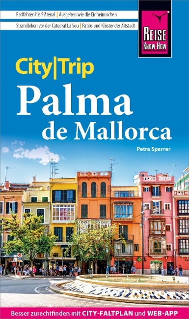 Reise Know-How CityTrip Palma de Mallorca - Petra Sparrer