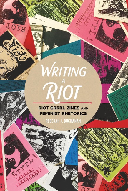 Writing a Riot - Rebekah J. Buchanan