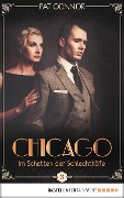 Cover-Bild zum Titel 'Chicago - Im Schatten der Schlachthöfe' von 'Pat Connor'