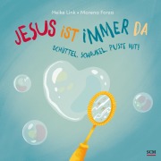 Cover-Bild zum Titel 'Jesus ist immer da' von 'Heike Link'