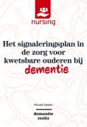 Cover-Bild zum Titel 'Het signaleringsplan in de zorg voor kwetsbare ouderen bij dementie' von 'Ronald Geelen'