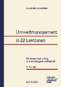 Cover-Bild zum Titel 'Umweltmanagement in 22 Lektionen' von 'Manfred Schreiner'