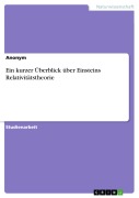 Cover-Bild zum Titel 'Die Relativitätstheorie - ein Überblick' von ''