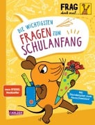 Cover-Bild zum Titel 'Frag doch mal ... die Maus: Die wichtigsten Fragen zum Schulanfang' von 'Sandra Noa'