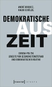 Demokratische Auszeit - André Brodocz, Hagen Schölzel